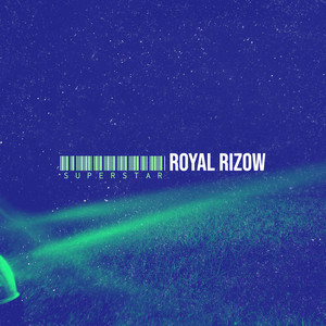 Superstar by Royal Rizow
