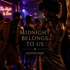 Midnight belongs to us by Keeper Noir