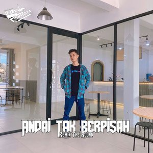 Andai Tak Berpisah - BreakBeat by Dion Rulmelta
