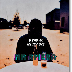 Last Bus to Paradise by Mr Ameka