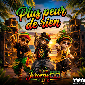 Plus peur de rien by Jerome88musik