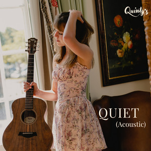 Quiet - Acoustic by Quinty's