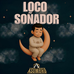 Loco Soñador