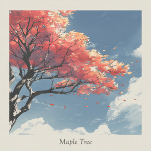 Maple Tree by rabson beats