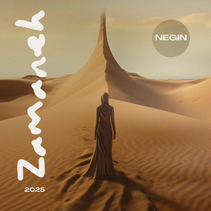 Zamaneh by Negin Gem
