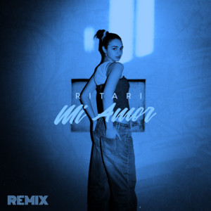 Mi Amor (Remix) by RitaRi