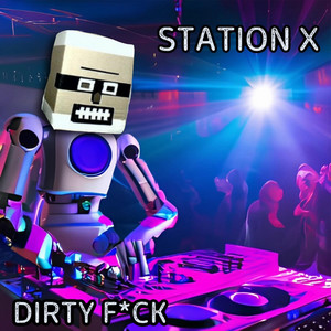 Dirty Fuck