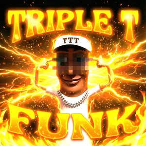 TRIPLE T FUNK – Single de RAFFY | Spotify