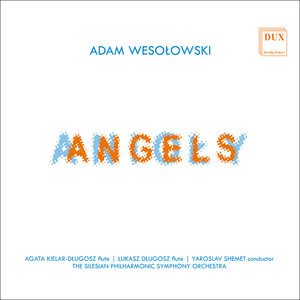 Adam Wesołowski: Angels