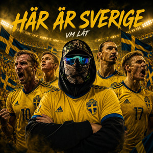 HÄR ÄR SVERIGE (VM-Låt 2026) by Dj Snuskz