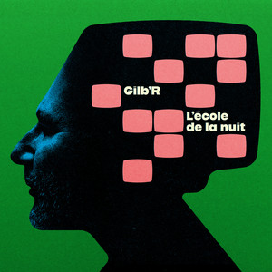 L'ÉCOLE DE LA NUIT by Gilb'r