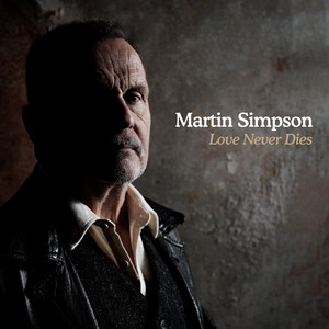 The Hand Of Kindness (Adrian's Song) by Martin Simpson