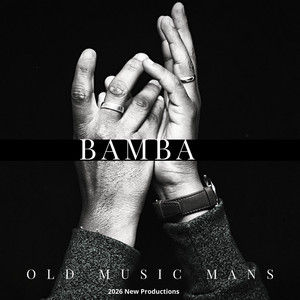 Bamba by Old Music Mans