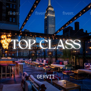TOP CLASS by Gervii