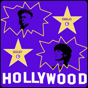Hollywood by Kwajo, Goldy