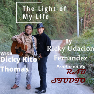 The Light Of My Life by Ricky Udacion Fernandez