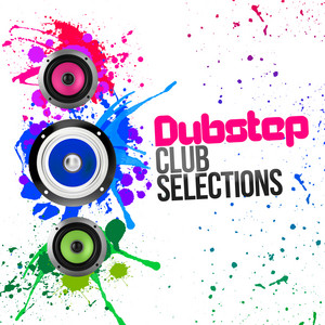 Dubstep Club Selections album