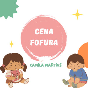 Camila martins - Cena Fofura