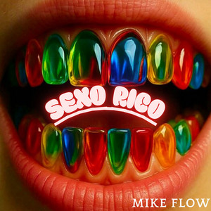 Sexo Rico by MIKE FLOW