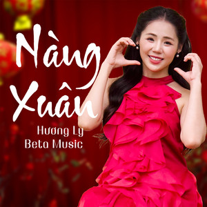 Hương Ly & Beta Music - Nàng Xuân (Lofi)