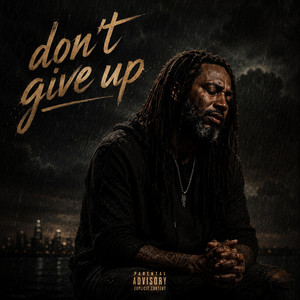 Don't Give Up by Sammywyne