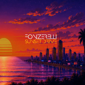 Sunset drive - Radio edit by Fonzerelli