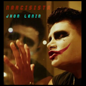 Narcisista by Jhon Lenin