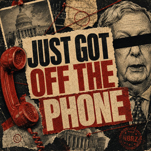 Just Got Off The Phone by NBRZ
