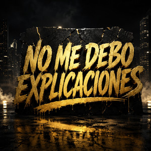 NO ME DEBO EXPLICACIONES by BRENDA RAP