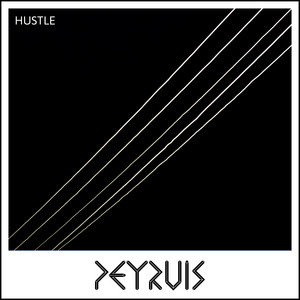 Peyruis - Hustle