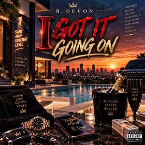 I Got It Going On by B. Devon