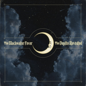 On My Mind - Revisited by The Blackwater Fever
