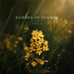 Echoes of Summer by Onno Kul