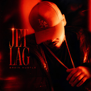 Jet Lag by Brein Hustle