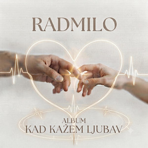 Umro bih za tebe by Radmilo