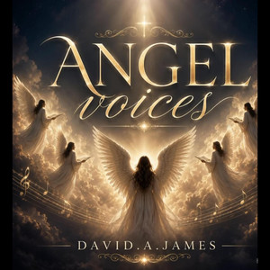 Angel voices by David.A.James
