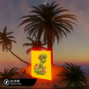 N@OM1 & Deep Mage - All Of Me