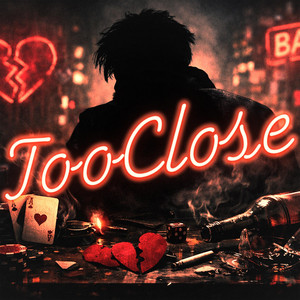 TOO CLOSE by Nick Wade