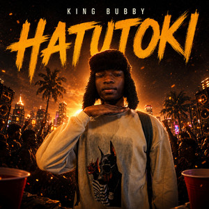 Hatutoki by King Bubby
