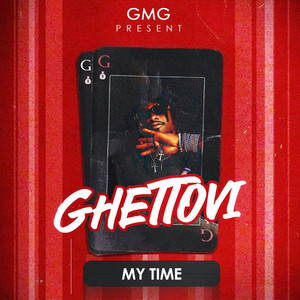 Ghettovi - My Time