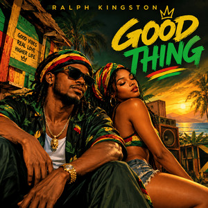 Good Thing by Ralph Kingston