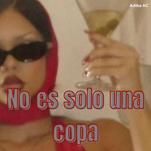 No es solo una copa by RUBI cdmx