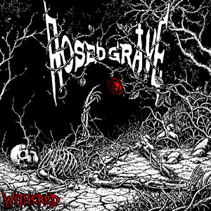Withered by Rosed Grave