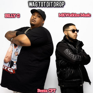 BillyG - Wag tot dit drop (MKWatkins Music x BeezaCPT) (feat. Watkins)