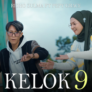 Kelok 9 by Ridho Zulma, Pepy Grace