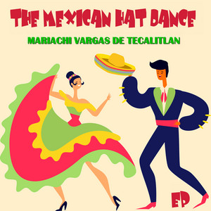 Mariachi Vargas de Tecalitlán - Jarabe Tapatio