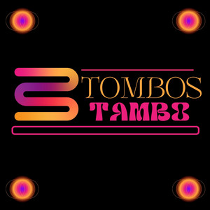TOMBOS-TAMBO by kgue ri