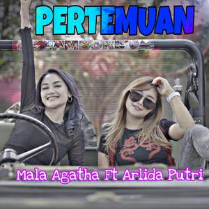 Mala Agatha - Pertemuan (feat. Arlida Putri)