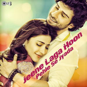Jeene Laga Hoon (From "Ramaiya Vastavaiya") - Song And Lyrics By.