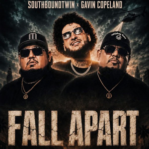 Fall Apart by South Bound Twin, Gavin Copeland